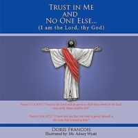 Trust in Me and No One Else...