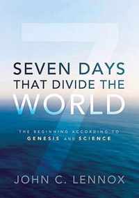Seven Days That Divide The World