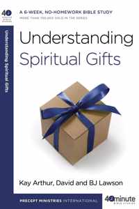 Understanding Spiritual Gifts