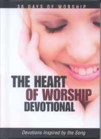 Heart of Worship Devotional