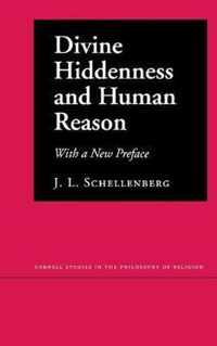Divine Hiddenness and Human Reason