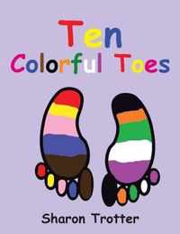 Ten Colorful Toes / Ten Numeral Fingers