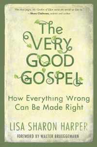 The Very Good Gospel