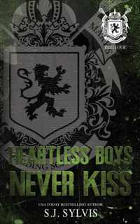 Heartless Boys Never Kiss