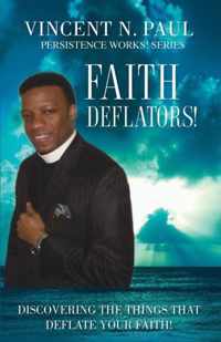 Faith Deflators!