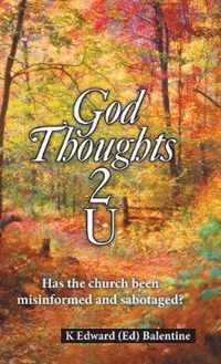 God Thoughts 2 U
