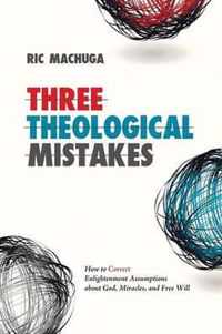 Three Theological Mistakes