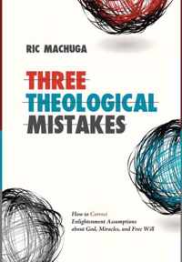 Three Theological Mistakes