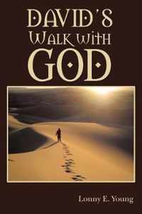 David's Walk with God