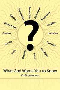 What God Wants You to Know - LO QUE DIOS DESEA QUE SEPAS