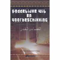 Islamitisch boek: Goddelijke wil en voorbeschikking