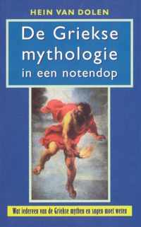 Griekse Mythologie In Een Notendop