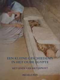 Een kleine geschiedenis in het Oude Egypte