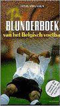 Blunderboek van het belgisch voetbal, inclusief de anderlechtmemoires van jean elst