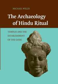 The Archaeology of Hindu Ritual