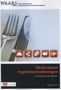 Praktijkgids WAAR en WET De Europese hygiëneverordening - Ron Dwinger, Wim Mariman - Paperback (9789012392136)