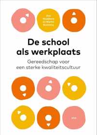 De school als werkplaats