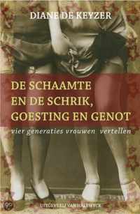 De schaamte en de schrik, goesting en genot