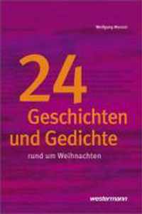 24 Geschichten und Gedichte rund um Weihnachten