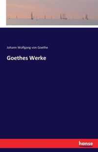 Goethes Werke