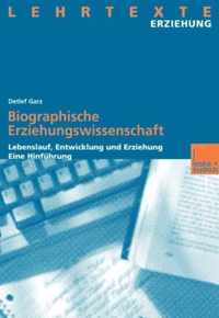 Biographische Erziehungswissenschaft