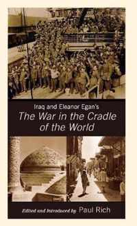 Iraq and Eleanor Egan's the War in the Cradle of the World