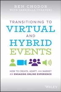 Transitioning to Virtual and Hybrid Events