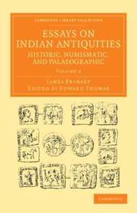 Essays on Indian Antiquities, Historic, Numismatic, and Palaeographic