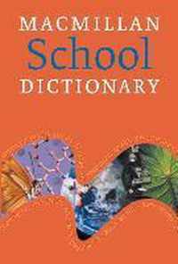 Macmillan School Dictionary. Mit CD-ROM für Windows 98/NT/ME/2000/XP