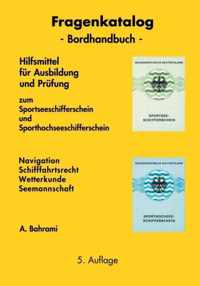 Fragenkatalog zum Sportseeschifferschein und Sporthochseeschifferschein