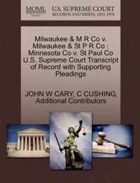 Milwaukee & M R Co v. Milwaukee & St P R Co
