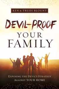 Devil-Proof Your Family