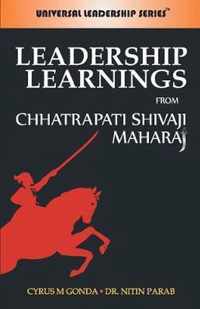 Leadership Learning from Chhatrapati Shivaji Maharaj