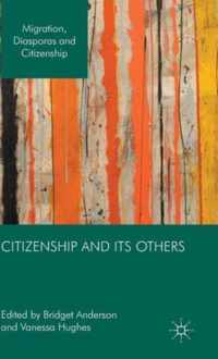 Citizenship and its Others