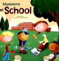 Manners at School (Way to be!