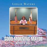 Good Morning Mayor