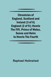 Chronicles of England, Scotland and Ireland (3 of 6)