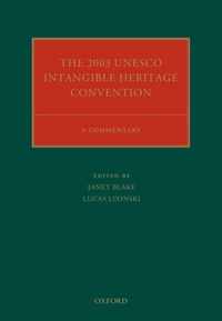 The 2003 UNESCO Intangible Heritage Convention