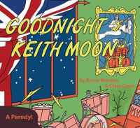 Goodnight Keith Moon