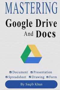 Mastering Google Drive and Docs (with Tips)