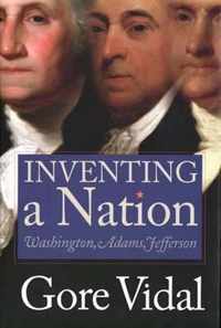 Inventing a Nation