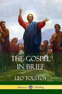 The Gospel in Brief