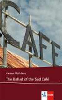 The Ballad of the Sad Café