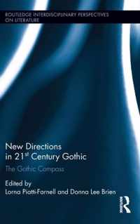 New Directions in 21st Century Gothic