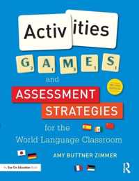 Activities Games & Assessment Strategies