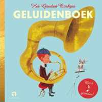 Gouden Boekjes  -   Geluidenboek