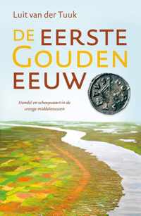 De eerste Gouden Eeuw