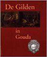 De Gilden in Gouda