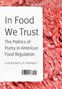 In Food We Trust