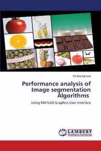 Performance analysis of Image segmentation Algorithms